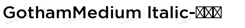 GothamMedium ltalic字体转换